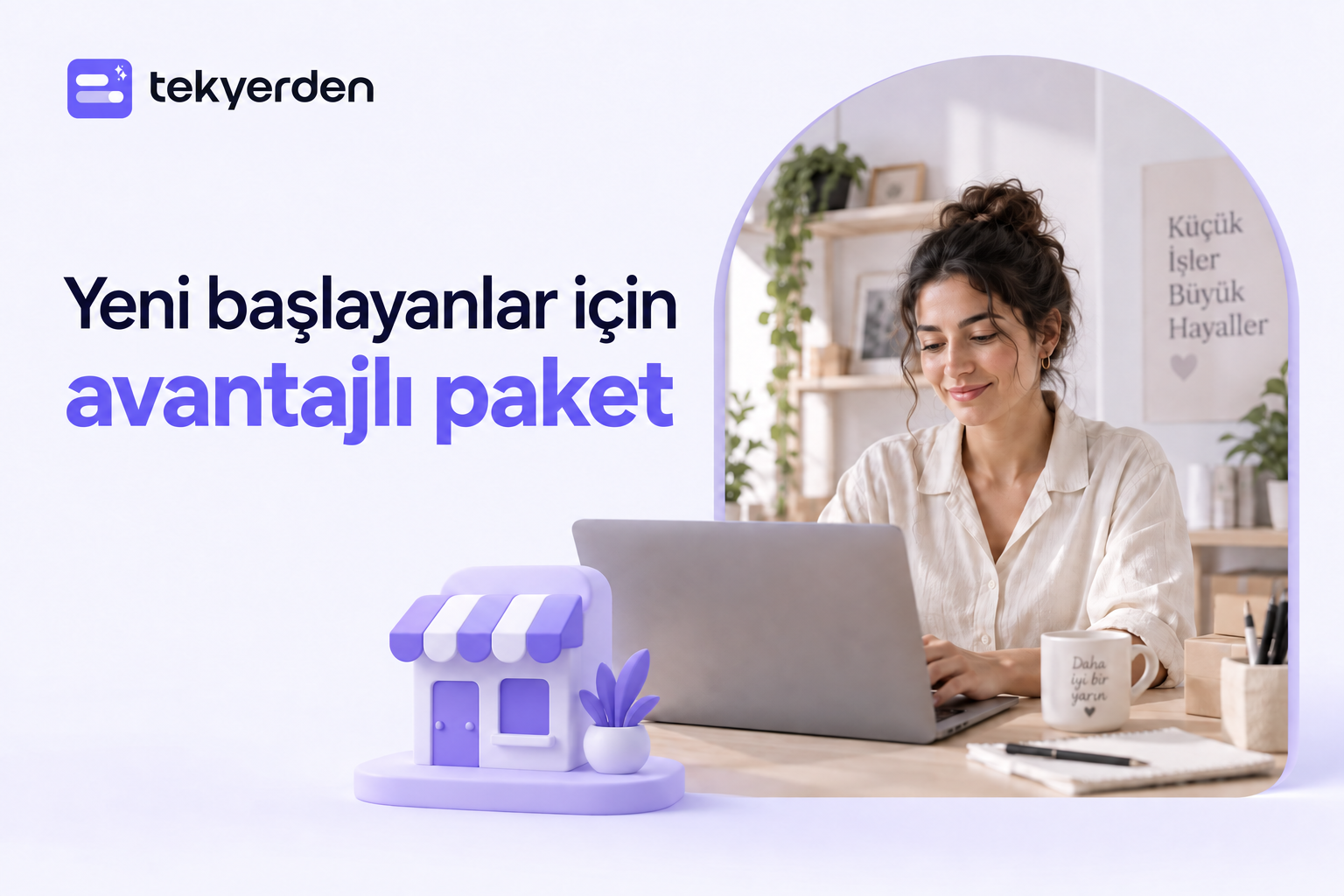 Yeni başlayanlar için avantajlı paket kampanyası